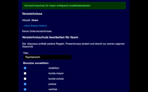 Erfolgsmeldung für /team nach dem Absenden, darunter das Bearbeitungsformular mit Teambereich und den freigegebenen Benutzern